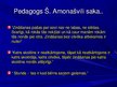 Presentations 'Šalvas Amonašvilli pedagoģiskie uzskati', 10.