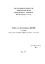 Research Papers 'Muitas kontroles zonas Latvijā', 1.