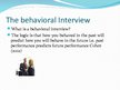 Presentations 'The Behavioral Interview', 2.