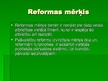 Presentations 'Pašvaldību reforma', 4.