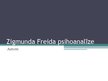 Presentations 'Zigmunda Freida psihoanalīze', 1.