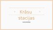 Presentations 'Krāsu stacijas', 5.