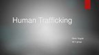 Presentations 'Human Trafficking', 1.