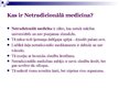 Presentations 'Netradicionālās medicīnas izmantošana Kalnu ciematā', 5.