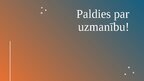 Presentations 'Pacientu vides drošība un ergonomikas pamati māsu praksē', 24.