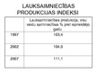 Presentations 'Lauksaimniecības nozares analīze Latvijas laukos', 4.