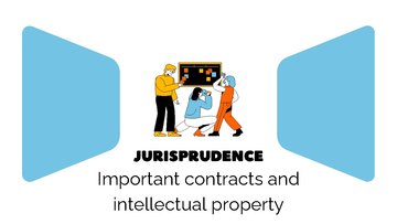 Presentations 'Jurisprudence - Important contracts and
intellectual property', 1.