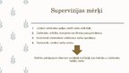 Presentations 'Supervīzija sociālajā darbā', 5.