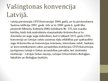 Presentations 'Latvijas dalība starptautiskajās organizacijās', 14.
