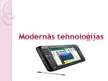 Presentations 'Modernās tehnoloģijas', 1.
