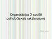 Presentations 'Organizācijas X sociāli psiholoģiskais raksturojums', 1.
