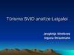 Presentations 'Tūrisma SVID analīze Latgalei', 1.