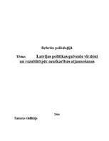 Research Papers 'Latvijas politikas galvenie virzieni un rezultāti pēc neatkarības atjaunošanas', 1.