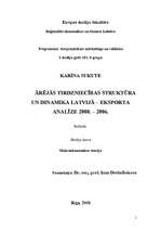 Research Papers 'Ārējās tirdzniecības struktūra un dinamika Latvijā – eksporta analīze 2000.–2006', 1.