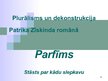 Presentations 'Plurālisms un dekonstrukcija Patrika Zīskinda romānā "Parfīms"', 1.