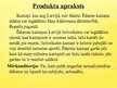 Presentations 'Jauns produkts Latvijas tirgū - ēdamie kastaņi', 2.
