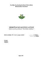 Research Papers 'Medicīnas kvalitāte Latvijā', 1.