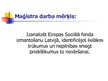 Presentations 'Eiropas Sociālā fonda īstenošana Latvijā', 2.
