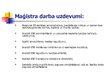 Presentations 'Eiropas Sociālā fonda īstenošana Latvijā', 3.