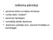 Presentations 'Reālisma literatūra', 4.