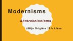 Presentations 'Modernisms', 1.