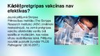 Presentations 'Atklāts, kādēļ pretgripas vakcīnas nav efektīvas', 2.
