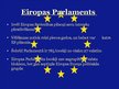 Presentations 'Eiropas Savienības institūcijas', 9.