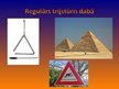 Presentations 'Regulārs trijstūris', 10.