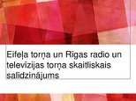 Presentations 'Eifeļa torņa un Rīgas radio un televīzijas torņa skaitliskais salīdzinājums', 15.