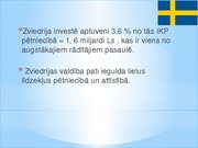 Presentations 'Inovatīvā darbība un tās regulēšanas pieredze Zviedrijā', 8.