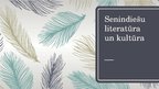 Presentations 'Senindiešu literatūra un kultūra', 1.