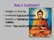 Presentations 'Viss par budismu', 2.
