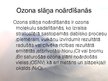 Presentations 'Ozona slāņa noārdīšanās', 3.