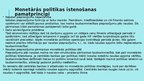Presentations 'Latvijas naudas un finanšu sistēma. Monetārā politika', 15.