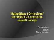 Research Papers 'Ilgtspējīgas būvniecības teorētiskie un praktiskie aspekti Latvijā', 39.