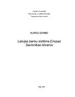 Research Papers 'Latvijas banku sistēma Eiropas Savienības ietvaros', 1.