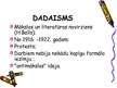 Presentations 'Dadaisms jeb dada', 2.
