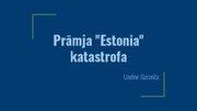 Presentations 'Prāmja "Estonia" katastrofa', 1.