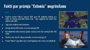 Presentations 'Prāmja "Estonia" katastrofa', 3.