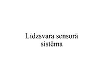 Presentations 'Kustību un pozas regulācija', 25.