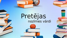 Presentations 'Pretējas nozīmes vārdi', 1.