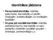 Presentations 'Psiholoģija par identitāti', 3.
