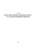 Research Papers 'Kvantu datora praktiskas uzbūvēšanas draudi 1. un 2. paaudzes kriptogrāfijas alg', 1.