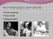 Presentations 'Aromterapija - slimību profilakses un ārstēšanas metode', 3.