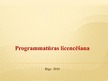 Presentations 'Programmatūras licencēšana', 1.
