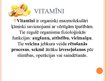 Presentations 'Kad vitamīni ir draugi, kad - ienaidnieki', 2.