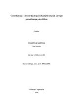 Research Papers 'Centralizāciju - decentralizāciju ietekmējošie aspekti Latvijas pirmā līmeņa paš', 1.