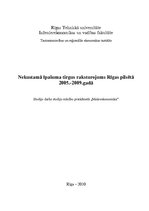 Research Papers 'Nekustamā īpašuma tirgus raksturojums Rīgas pilsētā 2005.-2009.gadā', 1.