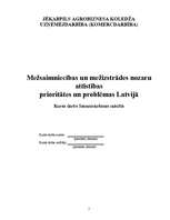 Research Papers 'Mežsaimniecības un mežizstrādes nozaru attīstības prioritātes un problēmas Latvi', 1.