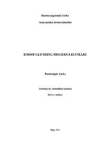 Business Plans 'Timmy Clothing Projekta izstrāde', 1.